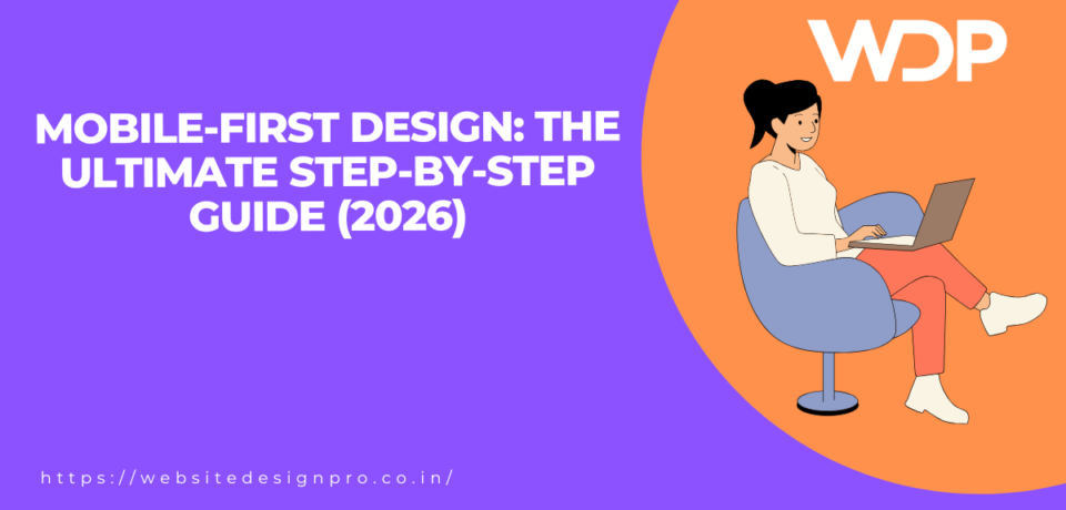 Hero banner: purple background with a bold white headline about Mobile-First Design, and an orange circular area showing a woman using a laptop with the WDP logo.