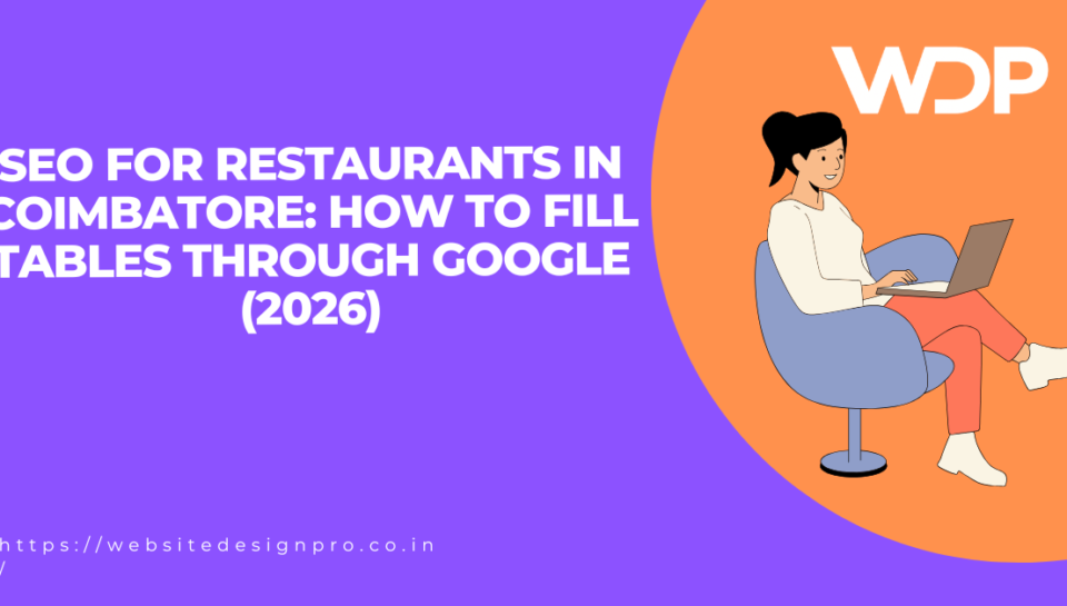 Blog hero describing SEO for restaurants in Coimbatore with a woman on a laptop, purple background, orange arc, and WDP branding.